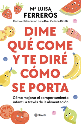 DIME QUÉ COME Y TE DIRÉ CÓMO SE PORTA