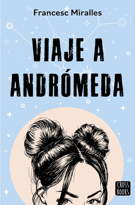 VIAJE A ANDROMEDA