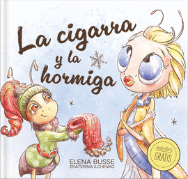 LA CIGARRA Y LA HORMIGA