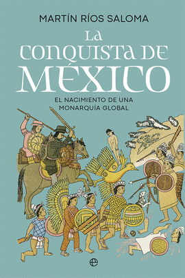 LA CONQUISTA DE MÈXICO