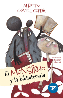 EL MONSTRUO Y LA BIBLIOTECARIA