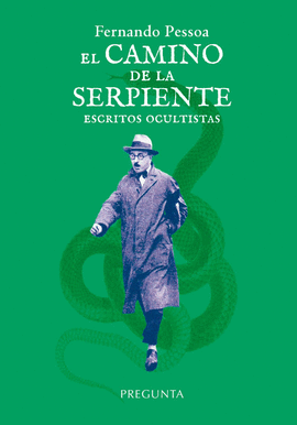 EL CAMINO DE LA SERPIENTE