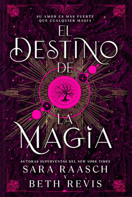 DESTINO DE LA MAGIA, EL