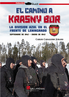 CAMINO A KRASNY-BOR, EL