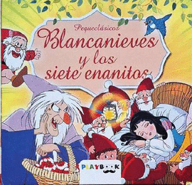 PEQUECLASICOS BLANCANIEVES