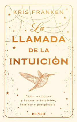 LLAMADA DE LA INTUICION, LA