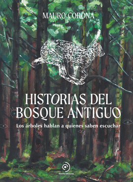 HISTORIAS DEL BOSQUE ANTIGUO