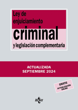 LEY DE ENJUICIAMIENTO CRIMINAL Y LEGISLACION COMPLEMENTARIA