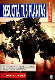 RESUCITA TUS PLANTAS