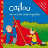 CAILLOU SE VA DE ACAMPADA