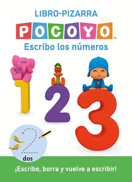 POCOYO. LECTOESCRITURA - ESCRIBO LOS NUMEROS. (LIBRO-PIZARRA)