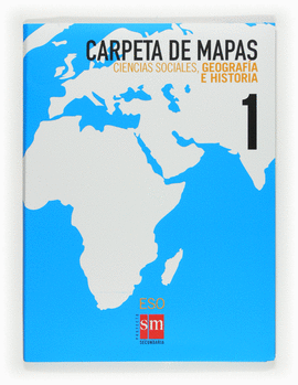 COLECCIÓN  MAPAS MUDOS 1º ESO (2009)