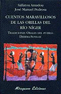 CUENTOS MARAVILLOSOS DE LAS ORILLAS DEL RIO NIGER