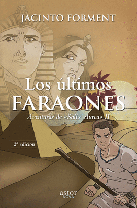 LOS ÚLTIMOS FARAONES