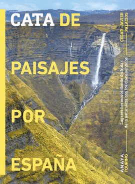 CATA DE PAISAJES POR ESPAÑA