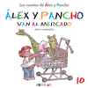 ALEX Y PANCHO VAN AL MERCADO