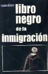 LIBRO NEGRO DE LA INMIGRACION