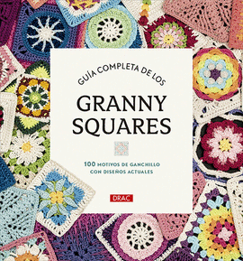 GUÍA COMPLETA DE LOS GRANNY SQUARES