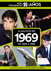 SI NACISTE EN 1969: DE 1969 A 1986